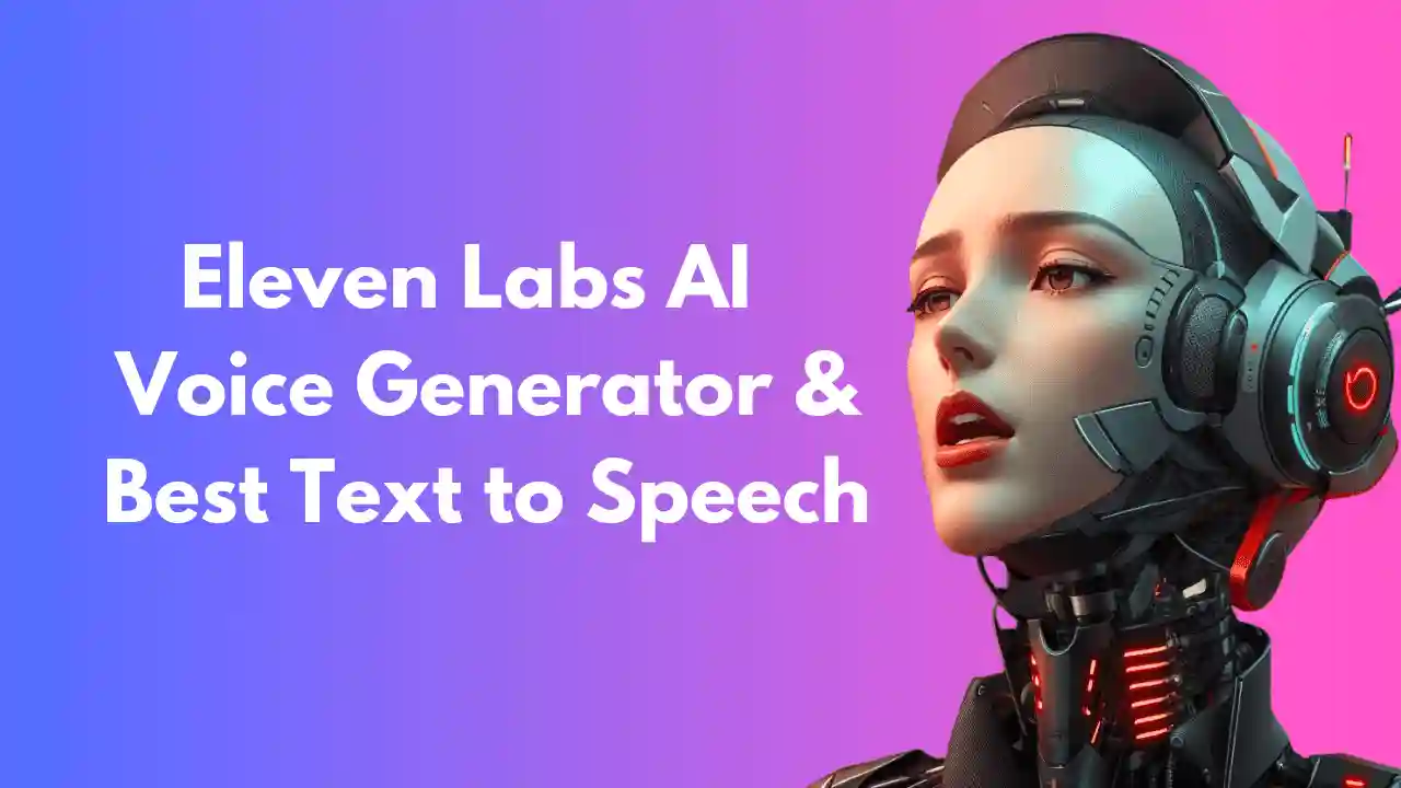 ElevenLabs’ Voice AI Platform Lets You Create Professional Content